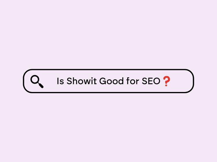 Purple background and search bar that says 'Is Showit good for SEO?'