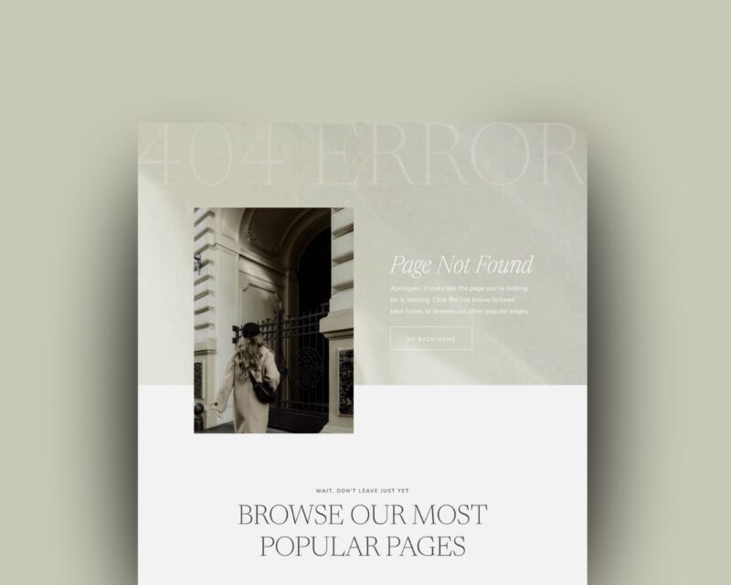 A stylish Showit 404 error page template with a soft beige background, elegant serif typography, and a central image of a woman walking toward an ornate black gate, accompanied by a “Page Not Found” message and call-to-action buttons.