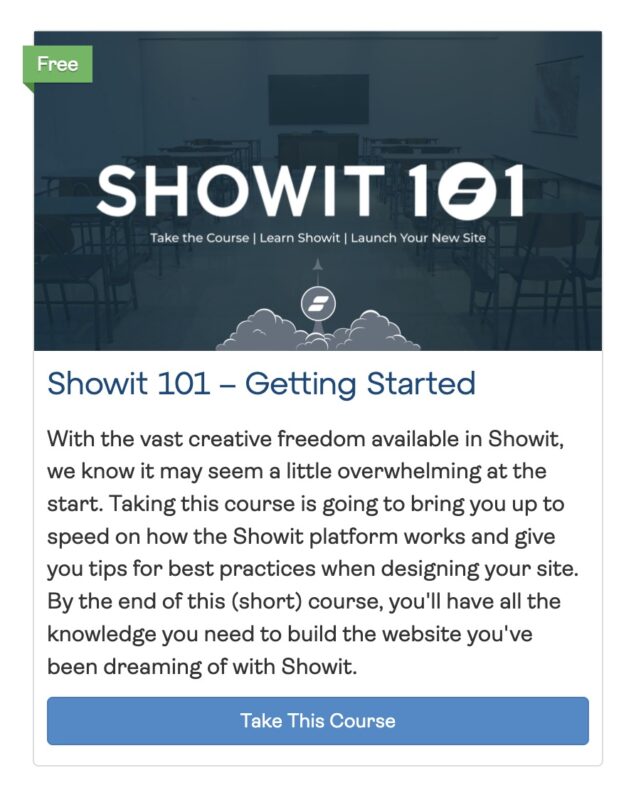 Free Showit 101 course card offering beginner training to build your first website.